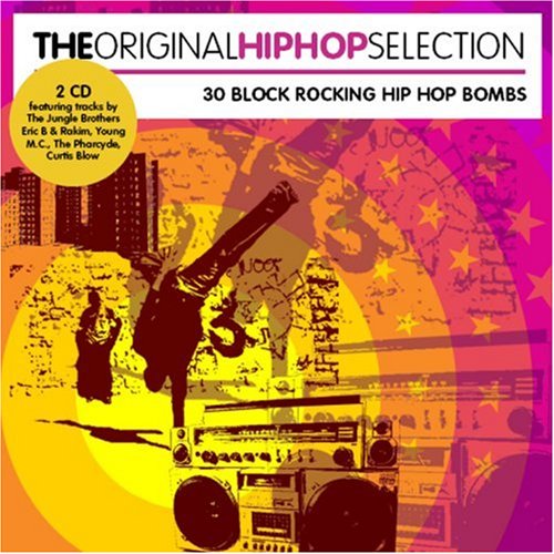 CD-Charts  Search : The Original Hip Hop Selection: 30 Block Rocking Hip Hop Bombs