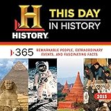 2015 This Day In History Wall Calendar: 365 Remarkable People, Extraordinary Events, and Fascinating Facts