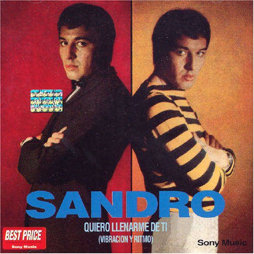 Sandro - Quiero Llenarme De Ti (Vibracion y Ritmo)