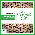 Rotana Presents: Music From The Middle East