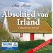 Abschied von Irland (ungek�rzte Lesung auf 2 MP3-CDs)