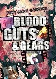 Blood Guts and Gears