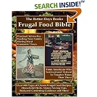 The Better Days Books Frugal Food Bible: Practical Advice for Feeding Your Family During... by  Better Days Books