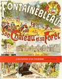 Fontainebleau, son château et sa fôret : L'invention d'un tourisme (1820-1939)