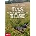 Das ganz normale B�se