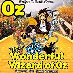 The Wonderful Wizard of Oz | L. Frank Baum