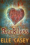 Reckless