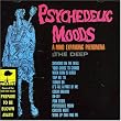 Psychedelic Moods: Special Edition