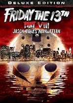 Friday the 13th, Part VIII: Jason Takes Manhattan (Deluxe Edition)