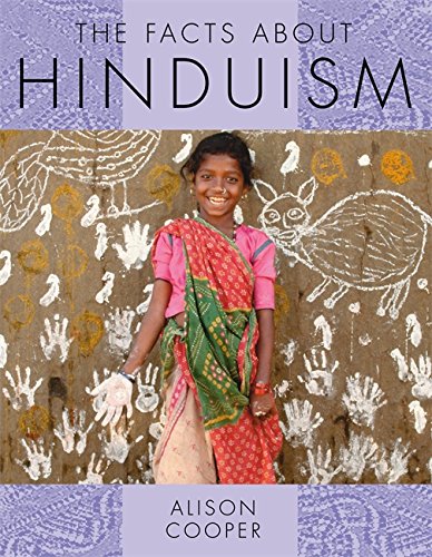 The Facts About Hinduism (Facts About Religions)