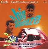 The Big Squeeze: Original Motion Picture Soundtrack