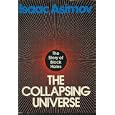 The Collapsing Universe: The Story of the Black Holes by  Isaac Asimov