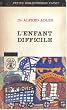 L'enfant difficile