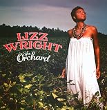 LIZZ WRIGHT/THE ORCHARD [VINYL]