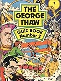 The George Thaw quiz book no.2