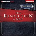 The Resolution for Men | Stephen Kendrick,Alex Kendrick