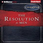 The Resolution for Men | [Stephen Kendrick, Alex Kendrick]