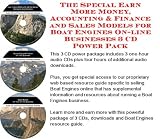 The Special Earn More Money, Accounting & Finance and Sales Models for Boat Engines On-line Businesses 3 CD Power Pack