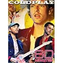 60 Minutes - Coldplay (February 8, 2009)