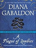 A Plague of Zombies: An Outlander Novella
