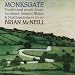 Brian mcneill, Monksgate