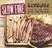 Books : Slow Fire: The Beginner's Guide to Lip-Smacking Barbecue