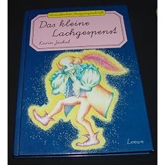 Das kleine Lachgespenst. Vereinfachte Ausgangsschrift. ( Ab 6 J.)