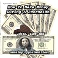 How To Make Money In Today's Economy