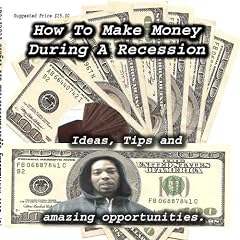 How To Make Money In Today's Economy [CD on Demand]