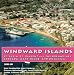 All Products : Windward Islands: St. Lucia, St. Vincent and the Grenadines, Grenada, Martinque, & Dominica (The Caribbean Today)