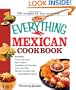 The Everything Mexican Cookbook: 300 Flavorful Recipes from South of the Border (Everything (Cooking))