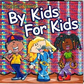 By Kids For Kids