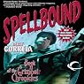 Spellbound: Book II of the Grimnoir Chronicles