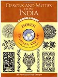 Designs and Motifs from India CD-ROM and Book (Dover Electronic Clip Art)