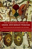 The Cambridge History of Greek and Roman Warfare: Volume 2, Rome from the Late Republic to the Late Empire