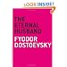 The Eternal Husband (The Art of the Novella)