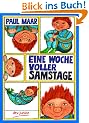 Eine Woche voller Samstage