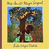 Mee-An and the Magic Serpent