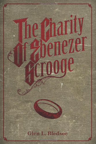 The Charity of Ebenezer Scrooge: A Christmas Carol II