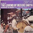 The Legend of Bessie Smith (In Hi Fi) by with Cootie Williams, Bennie Morton, Buster Bailey, Claude Hopkins, George Duvivier, Osie Johnson Ronnie Gilbert