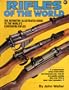 Rifles of the World: The Definitive Illustrated Guide to the World's Centre-Fire Rifles, from 1875 to the Present Day