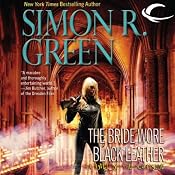 The Bride Wore Black Leather: Nightside, Book 12 | [Simon R. Green]