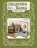 Collector's Guide to Children's Books, 1850-1950:  Identification & Values, Vol. 2