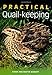 Practical Quail-keeping