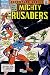 Books : The All-New Mighty Crusaders (Comic) Sept. 1985, No. 13 (1)