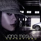 Jana Mestiza - Hypnotized ( Audio CD ) - B001TKK9UQ