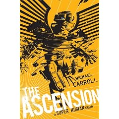 The Ascension: A Super Human Clash