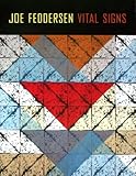 Joe Feddersen : vital signs