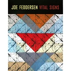 Joe Feddersen: Vital Signs (Jacob Lawrence Series on American Artists)