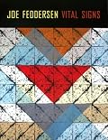 Joe Feddersen: Vital Signs (Jacob Lawrence Series on American Artists)